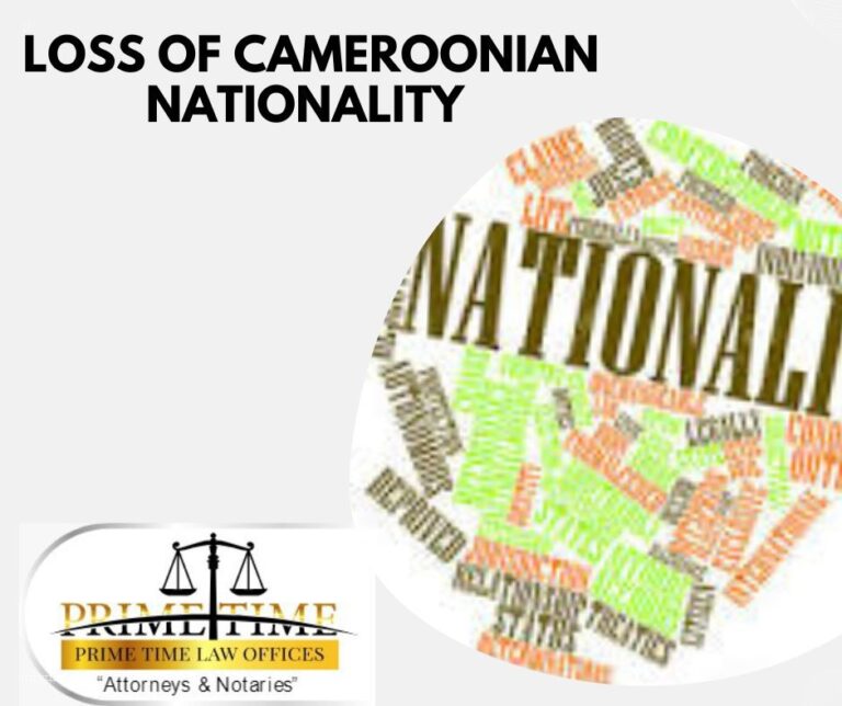 LOSS OF CAMEROONIAN NATIONALITY